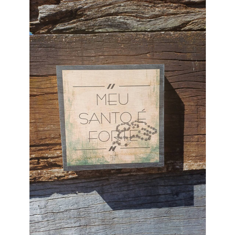 Quadro Motivação Santo - Imagem: 2