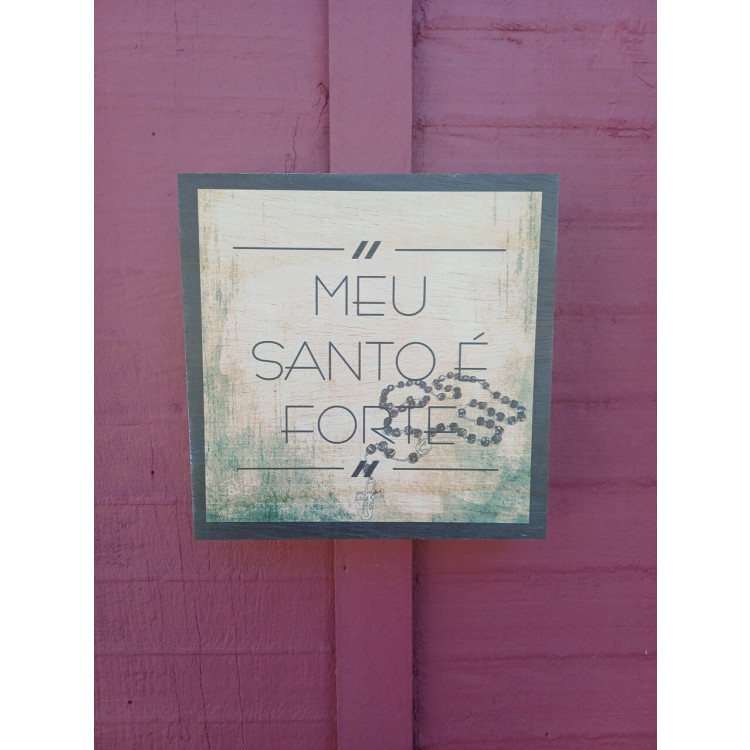 Quadro Motivação Santo - Imagem: 3