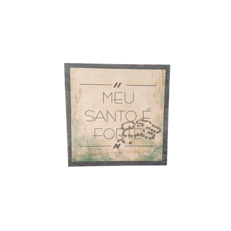 Quadro Motivação Santo - Imagem: 1